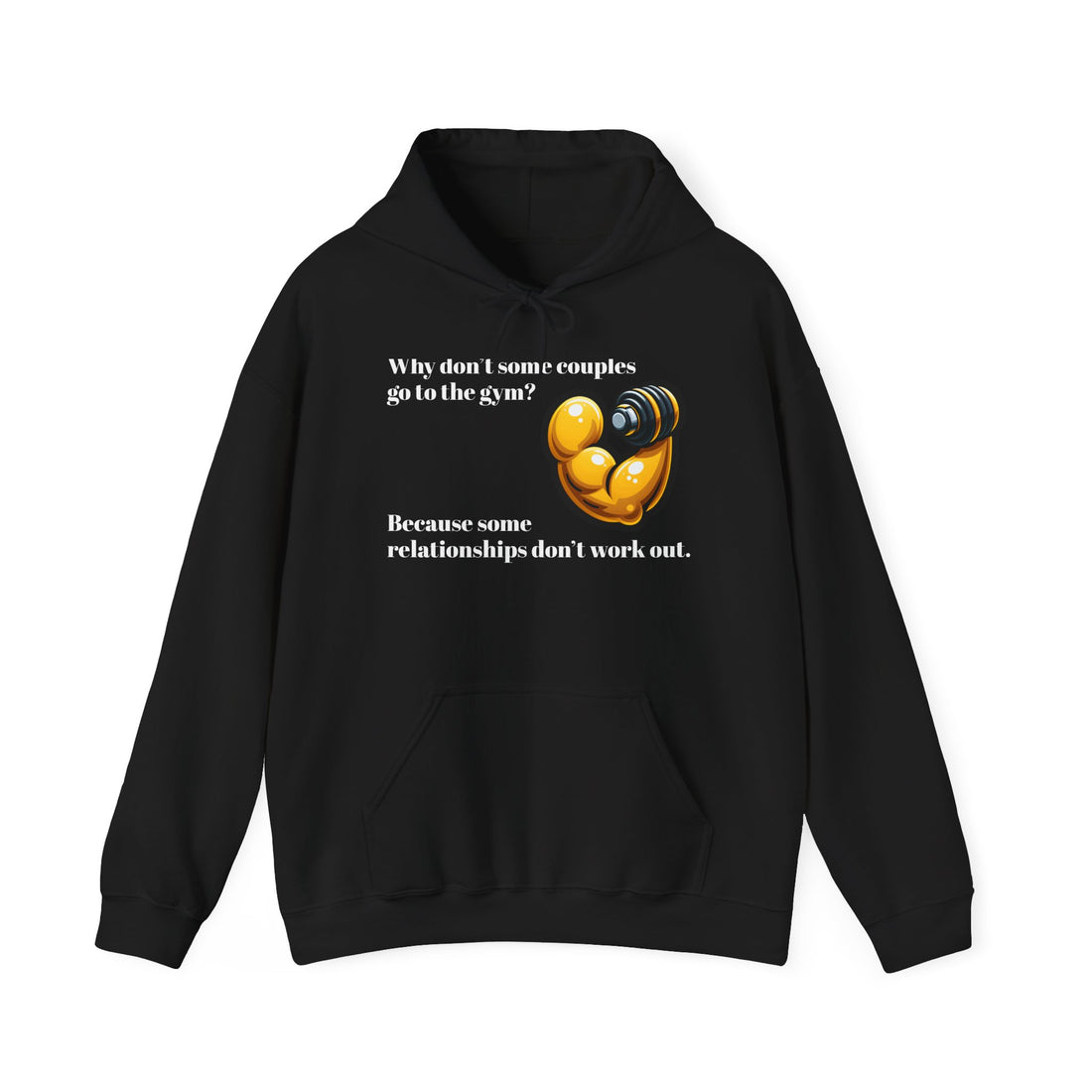 Pun Hoodie: Couples not working out.