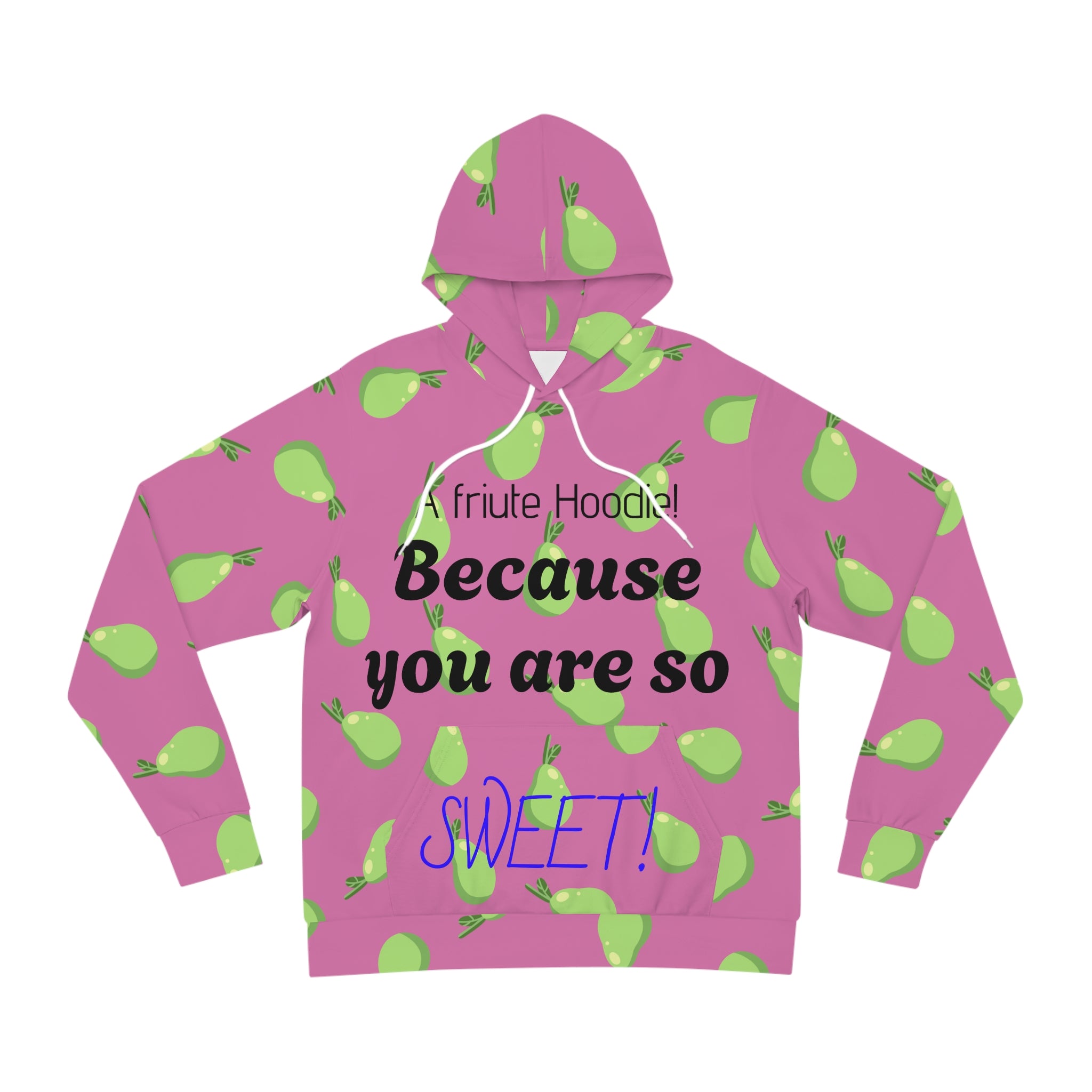 Pun Hoodie: Fruite.