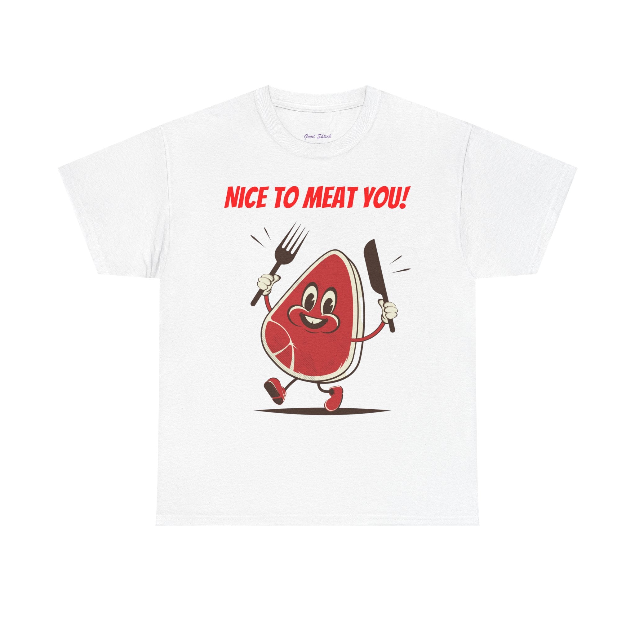 Nice to Meat You.